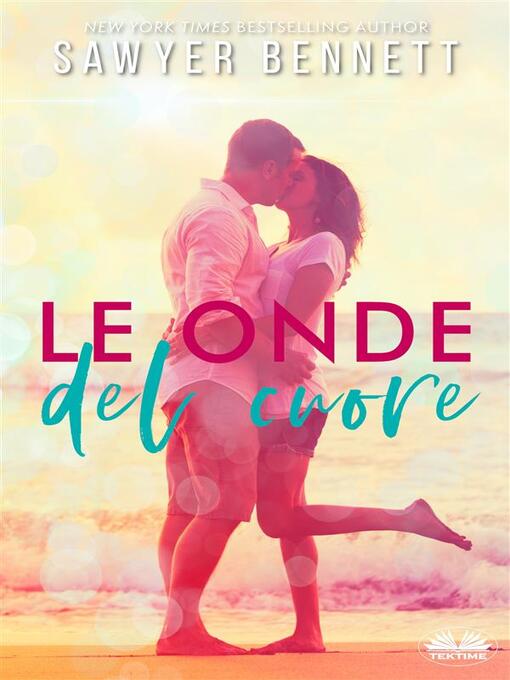 Title details for Le Onde Del Cuore by Sawyer Bennett - Wait list